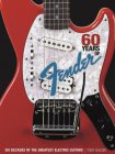 Fender '60 Years of Fender