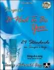 Aebersold Jazz Play-Along Vol 107 It Had To Be You Standards for singers