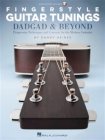 Hal Leonard Fingerstyle Guitar Tunings DADGAD & Beyond