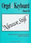 Orgel en keyboard "Nieuwe Stijl" Deel 8